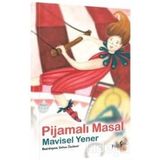 Pijamalı Masal - Mavisel Yener
