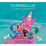 Pijamaskeliler ve Öpücük Makinesi - Pijamalılar Çetesi - Romuald