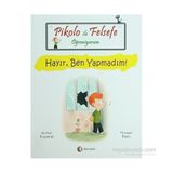PIKOLO ILE FELSEFE ÖĞRENIYORUM HAYIR, BEN YAPMADIM! - MICHEL PIQUEMAL;THOMAS BAAS