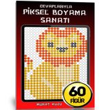 Piksel Boyama Sanatı Kitabı (Herkes İçin)