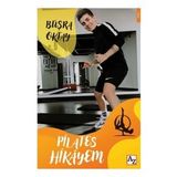 Pilates Hikayem - Büşra Oktay