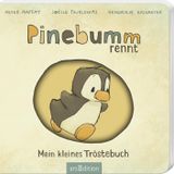 Pinebumm rennt: Mein kleines Tröstebuch | Einzigartiges Geschenk für alle Fans der Anouk-Bestseller Reihe von Hendrikje Balsmeyer & Peter Maffay, für Kinder ab 6 Monaten