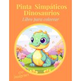 Pinta Simpáticos Dinosaurios