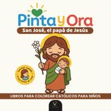 Pinta y Ora: San José | Libro católico para colorear y orar, estilo chibi kawaii, para niños y adultos | 40 frases de oración y más de 40 ... para colorear para niños y adultos, Band 3)