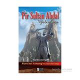 Pir Sultan Abdal Yolculuğu - Gürbüz Şimşek