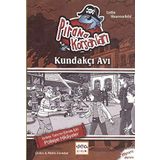 Pirana Korsanları Kundakçı Avı - Lydia Hauenschild