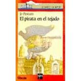 PIRATA EN EL TEJADO, EL BVN. 70