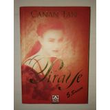 Piraye - Canan Tan
