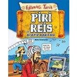 Piri Reis Ve Acayip Haritasi - Eglenceli Tarih - Metin Özdamarlar - Eglenceli Bilgi Yayinlari