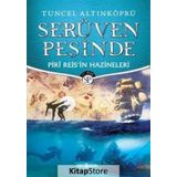 Piri Reis'in Hazineleri-Serüven Peşinde - Tuncel Altınköprü