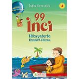 Pırıltı Kitapları Hikayelerle Esmâü'l-Hüsna 3 - 99 İnci - Tuğba Kavasoğlu