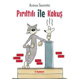 Pırıltılı İle Kokuş - Andreas Steinhöfel