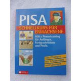 Pisa Schnellkurs für Erwachsene: 600 x Powertraining für Anfänger, Fortgeschrittene und Profis. Alle Übungen mit Erklärungen und Lösungen