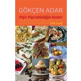 Pişir Pişirebildiğin Kadar - Gökçen Adar