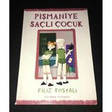 Pişmaniye Saçlı Çocuk [İthaflı-İmzalı] (Sahafiye Kitap)