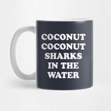Pixxa Coconut Coconut Sharks In The Water Kupa Bardak
