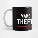 Pixxa Tax Day Shirt Make Taxation Theft Again Kupa Bardak