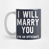Pixxa Wedding Officiant Shirt I Will Marry You Ordained Minister Kupa Bardak