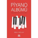 Piyano Albümü-Anadolu Ezgileri - Erdal Tuğcular
