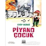 Piyano Çocuk - Eyüp Ekinci