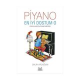 Piyano - En Iyi Dostum O... +2 Adet Eğitim Kitabı
