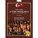 Piyano Eşlikli Türk Marşları - 2 Kitap Takım Piyano Eşlik Kitabı + Koro Kitabı + MP3 + Video