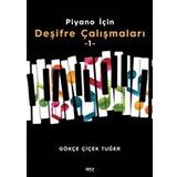 Piyano İçin Deşifre Çalışmaları 1 - Gökçe Çiçek Tuğer