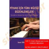 Piyano İçin Türk Müziği Düzenlemeleri - İzzet Yücetoker