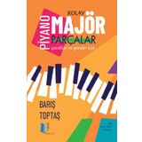 Piyano- Kolay Majör Parçalar
