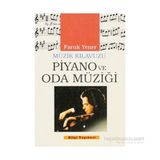 PIYANO VE ODA MÜZİĞİ - FARUK YENER