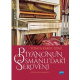 Piyanonun Osmanlıdaki Serüveni - Nobel Yayınevi