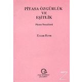 Piyasa Özgürlük Ve Eşitlik Piyasa Sosyalizmi - Ercan Eren