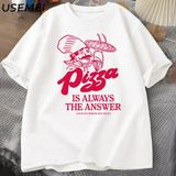 Pizza Her Zaman Cevap Gıda Baskı T Shirt Kadın Erkek Komik Grafik T Shirt Pamuk Kısa Kollu Ya - Beyaz