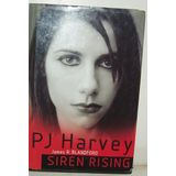 Pj Harvey Siren Rising