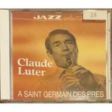 (Plak Değildir Cd Dir) Cd Claude Luter A Saint Germain Des Pres Cd