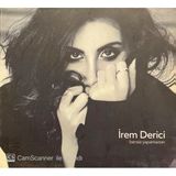 (Plak Değildir Cd Dir) Cd İrem Derici Bensiz Yapamazsın Cd