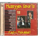 (Plak Değildir Cd Dir) Cd Müzeyyen Senar' La Faslı Muhabbet Cd