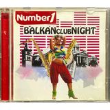 (Plak Değildir Cd Dir) Cd Number1 Balkan Club Night Cd