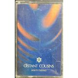 (Plak Değildir Kaset Tir) Distant Cousins Warm Hatred Kaset