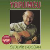PLAK - ÖZDEMİR ERDOĞAN / Yorumcu - Gurbet (Analog Kayıt)