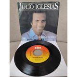 Plakperest Julio Iglesias – Quiereme Mucho - 1979 Hollanda Basım 45 Lik Plak