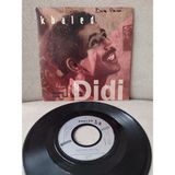 Plakperest Khaled – Didi - 1991 Fransa Basım 45LIK Plak