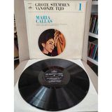 Plakperest Maria Callas – Grote Stemmen Van Onze Tijd 1 - Hollanda Dönem Basım 33 Lük Lp Plak