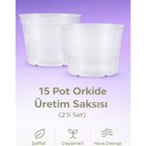 Plant Home Power Mix 15 Pot Şeffaf Orkide Üretim Saksısı -Orkide Saksısı 2 Adet