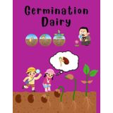 Plant Life Cycle & Germination diary for Science project Primary school Grade1-4 Age6-9: Science Workbook with Plant Life Cycle, Growth Steps & Seed Observation Journal and recep for more understand.