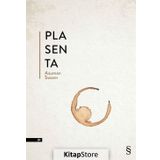 Plasenta - Asuman Susam