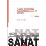 Plastik Sanatlarda Tasarım Elemanları ve İlkeleri - Mücahit Bora