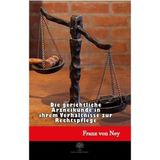 Platanus Publishing Die Gerichtliche Arzneikunde In Ihrem Verhltnisse Zur Rechtspflege - 2020