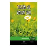 Platanus Publishing Teslim Ol Rahat Bul
