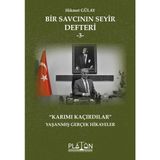 Platon Hukuk Bir Savcının Seyir Defteri -3- Hikmet Gülay 158 Sayfa Ciltsiz Türkçe Yayın 2022